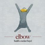 elbow_build_a_rocket_boys