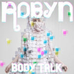 robyn_body_talk
