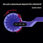 the_orb_adventures_beyond_the_ultraworld