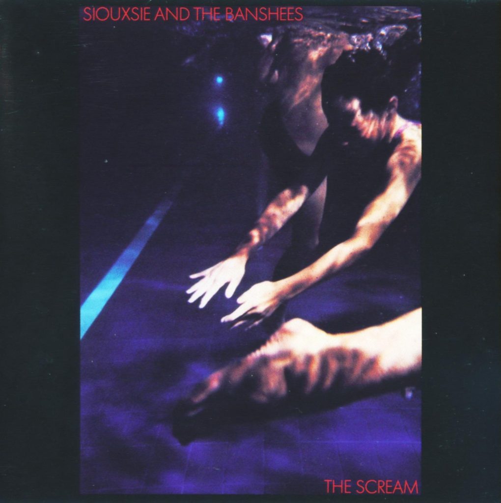 ¿Qué Estás Escuchando? - Página 8 Siouxsie_and_the_banshees_the_scream-1020x1024