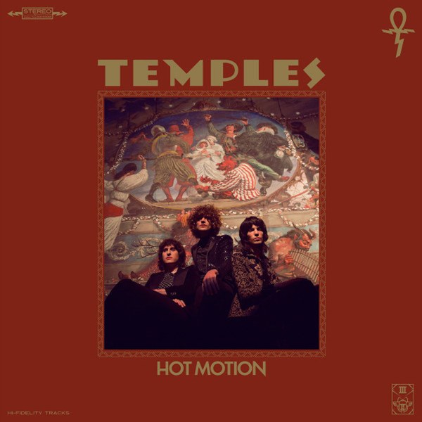 Temples Hot Motion