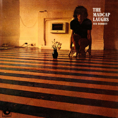 Syd Barrett The Madcap Laughs