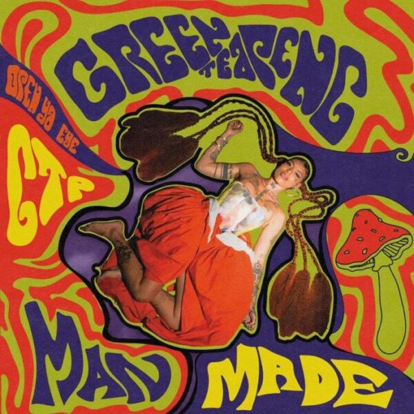 Greentea Peng MAN MADE